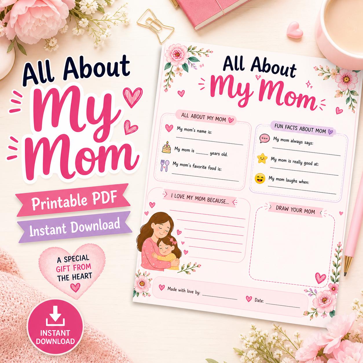 All About My Mom Printable Worksheet | Mother's Day Kids Activity (Instant Download PDF)