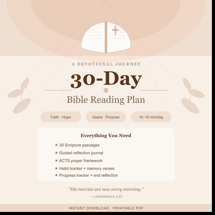 30-Day Bible Reading Plan, Scripture Study Journal, Prayer Guide (Instant Download)